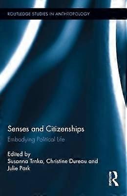 Senses and Citizenships
