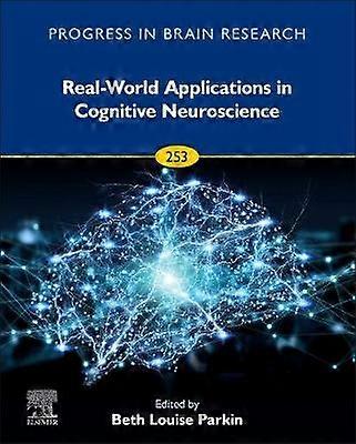Real-World Applications in Cognitive Neuroscience