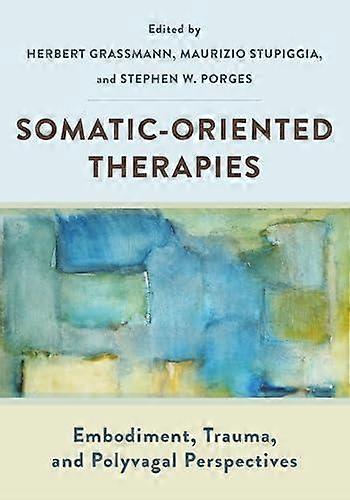 Somatic-oriented Therapies - WW Norton & Co