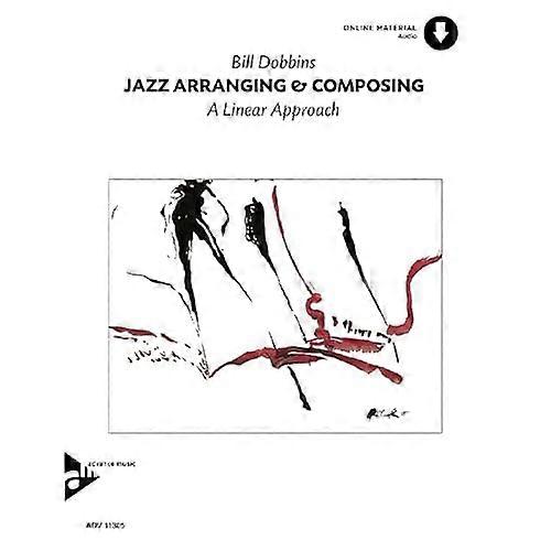 Jazz Arranging and Composing: A Linear Approach/Cassette