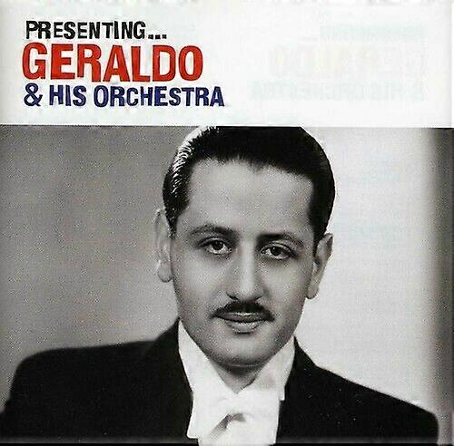 Presenting Geraldo and His Orchestra CD (2007)