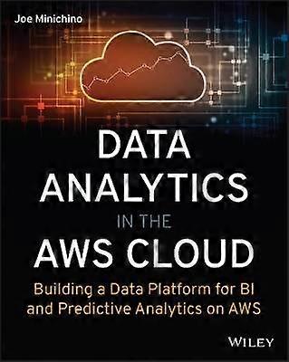Data Analytics in the AWS Cloud