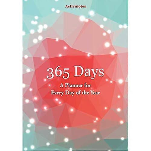 365 Days- a Planner for Every Day of the Year