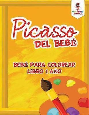 Picasso Del Beb Beb Para Colorear Libro 1 Ao