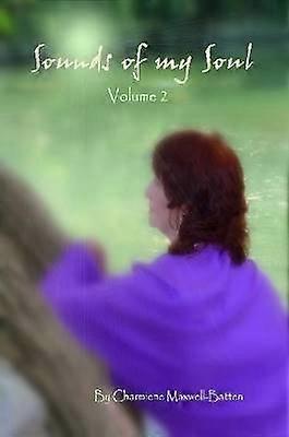 Sunetele sufletului meu - Volumul 2