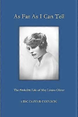 As Far as I Can Tell