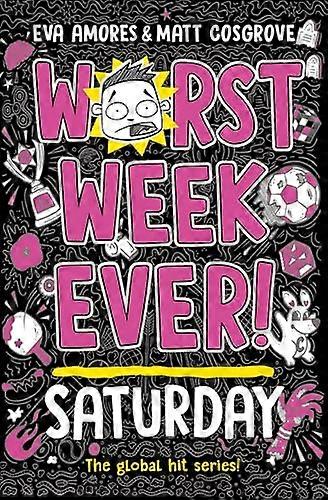 Worst Week Ever Saturday