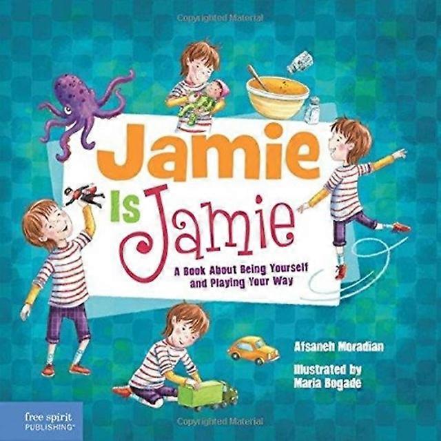 Jamie Is Jamie by Afsaneh Moradian Paperback Book