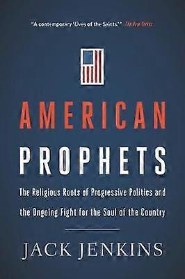 American Prophets