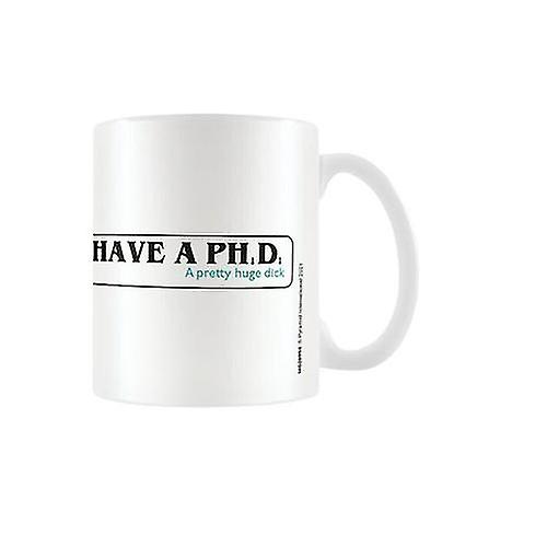 Pyramid International I Have A PHD Mug