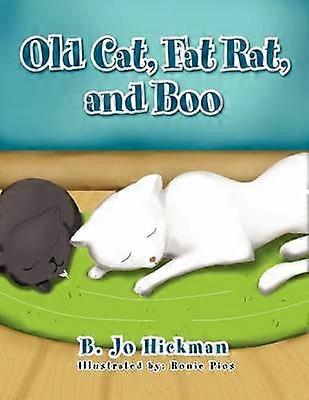 Old Cat Fat Rat and Boo