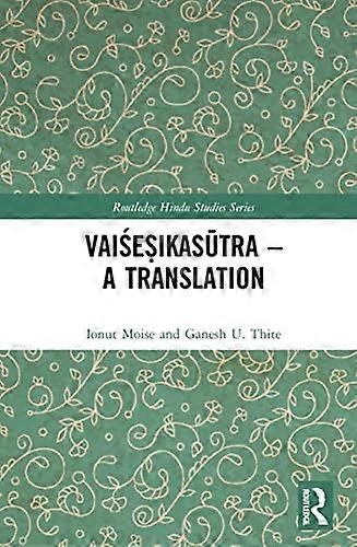 Vaisesikasutra A Translation