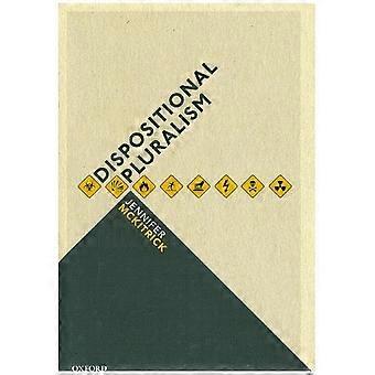 Dispositional Pluralism