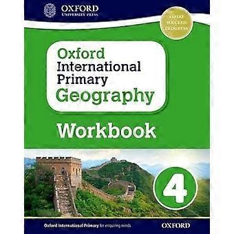 Oxford internationale primaire Aardrijkskunde: Werkmap 4