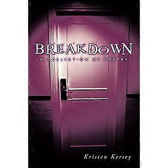 Breakdown: a Collection of Poetry