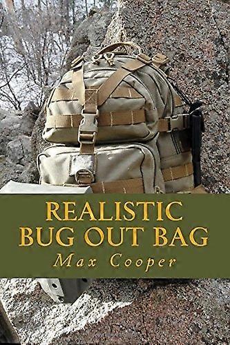 Realistic Bug Out Bag