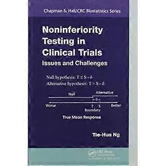 Noninferiority Testing In Clinical Trials Issues And Challenges - Tie-Hua Ng