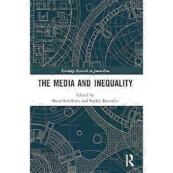 The Media And Inequality - Taylor & Francis Ltd