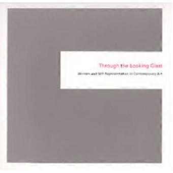 Through The Looking Glass - Sarah Rich