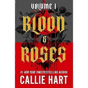 Blood & Roses Volume 1 your favourite new dark and steamy romance from the globally bestselling author of QUICKSILVER