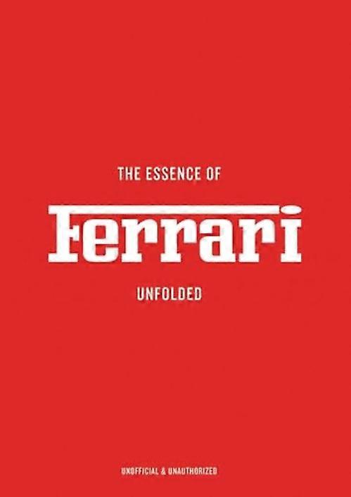 Ferraris essens: Utvecklad