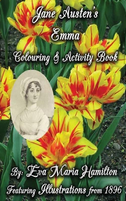 Jane Austens Emma Colouring & Activity Book Featuring Illustrations From 1896