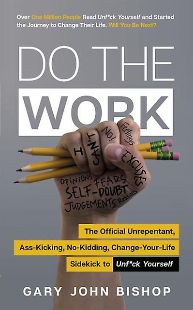 Do The Work by Gary John Bishop Paperback