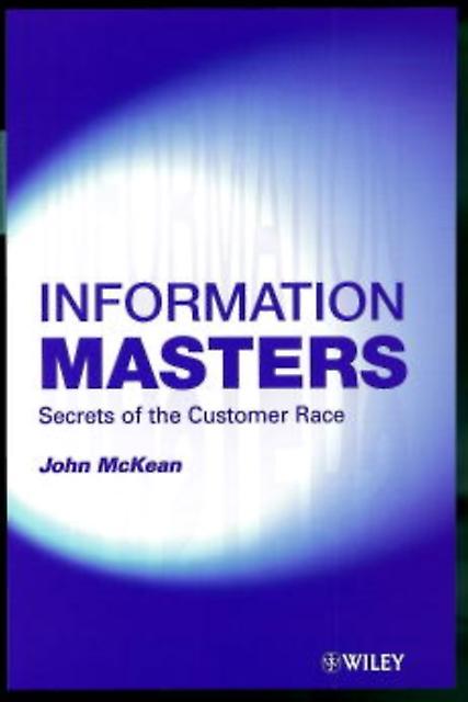 Information Masters by John Center for Information Based Competition McKean Paperback Book