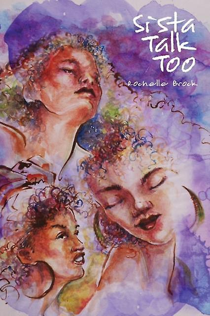 Sista Talk Too by Rochelle Brock Paperback