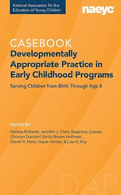 Developmentally Appropriate Practice Paperback