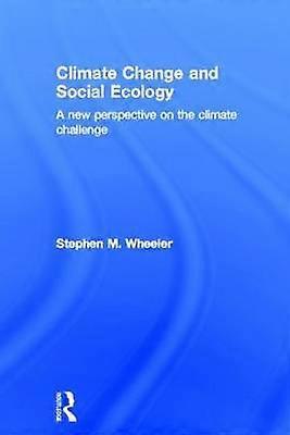 Climate Change and Social Ecology
