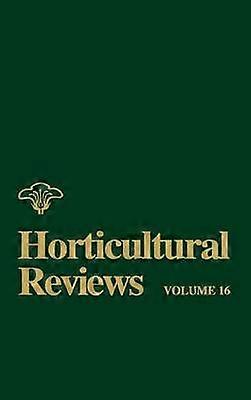 Horticultural Reviews Volume 16