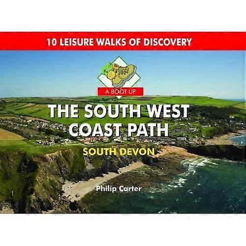 A Boot up the South West Coast Path - South Devon