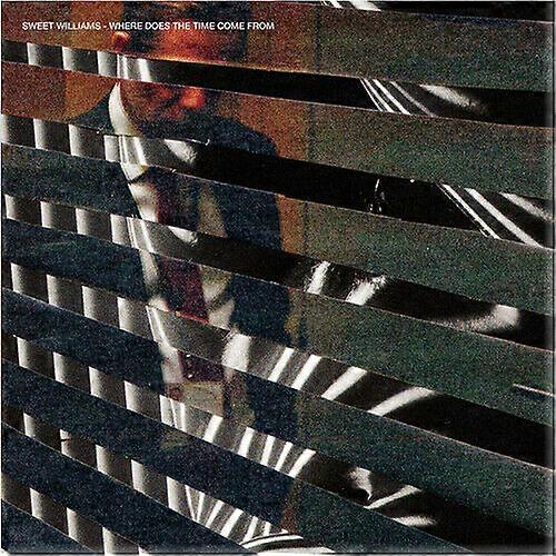Sweet Williams Where Does the Time Come From CD (2019) NEW