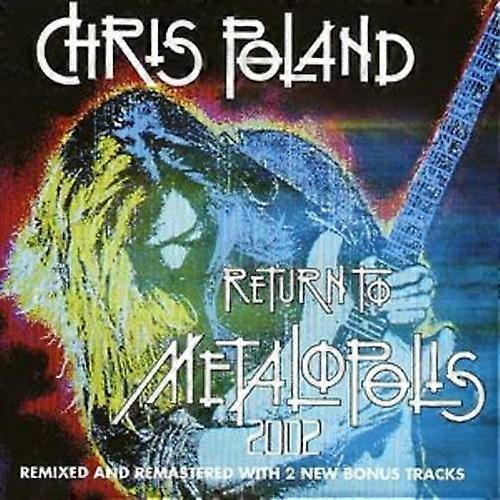 Chris Poland Return to Metalopolis CD (2006) NEW