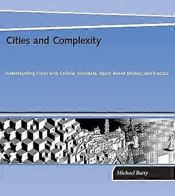 Cities and Complexity