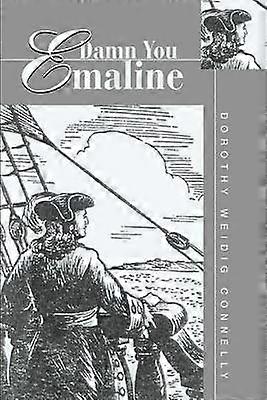 Maldita seas Emaline