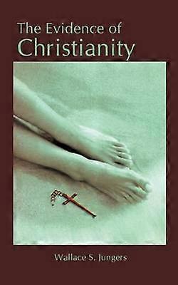 Le prove del cristianesimo