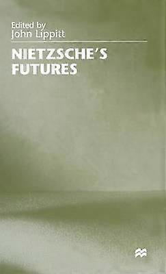 Nietzsche's Futures
