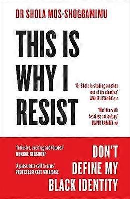 This is Why I Resist