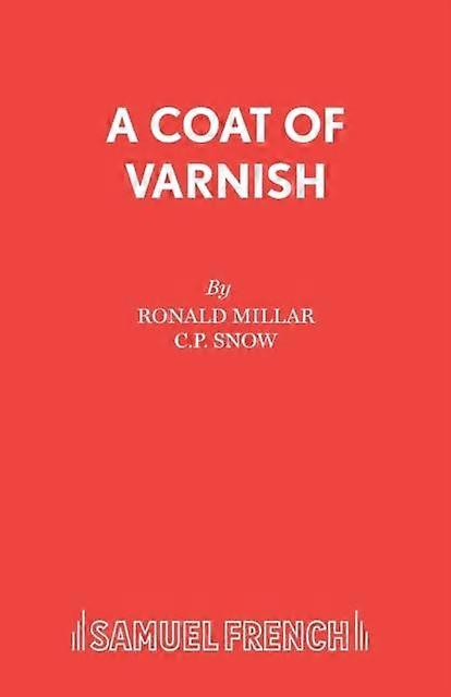 A Coat Of Varnish by Ronald Millar Paperback
