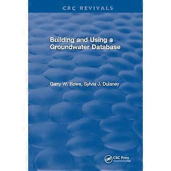 Building and Using a Groundwater Database