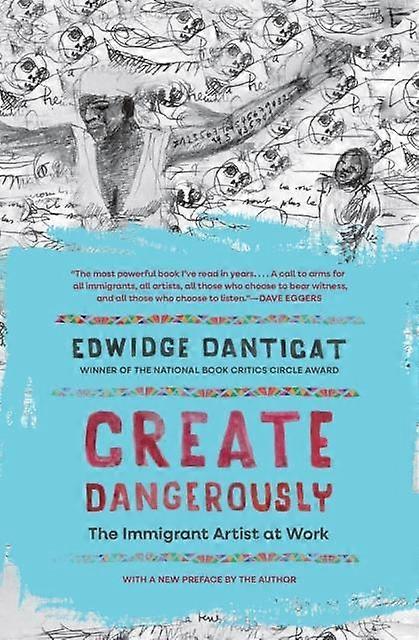 Create Dangerously - Edwidge Danticat - Paperback - English Book - Memoirs
