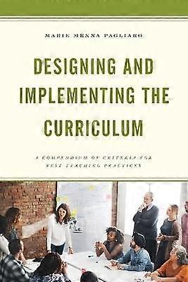 Designing and Implementing the Curriculum