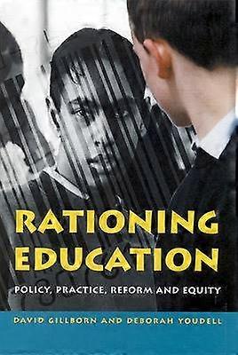RATIONING EDUCATION