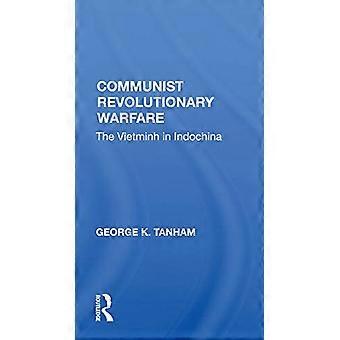 Kommunistisk revolutionär krigföring: Vietminh i Indokina