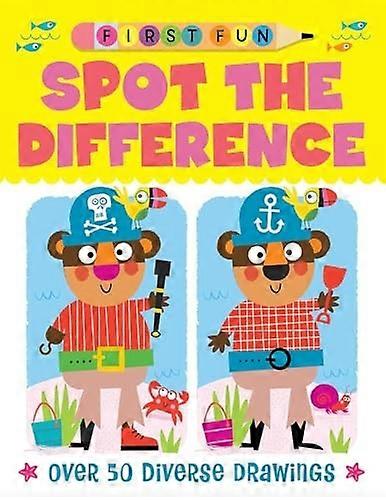 First Fun: Spot the Difference : over 50 Diverse Drawings