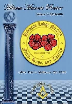 Hibiscus Masonic Review