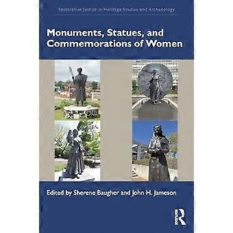Monuments Statues and Commemorations of Women