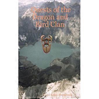 Quests Of The Dragon And Bird Clan - Paul Kekai Manansala - Paperback - English Book - History